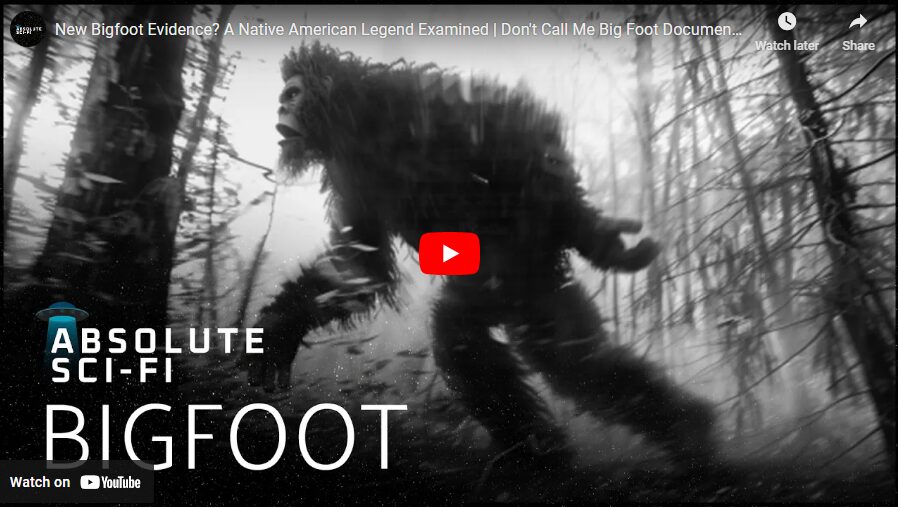 New Bigfoot Evidence? A Native American Legend Examined