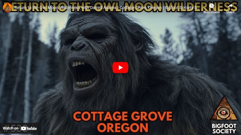 Return to the Owl Moon Wilderness with Darrell Adams - Cottage Grove, Oregon