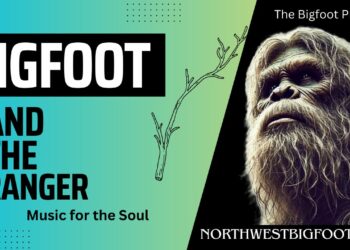 Bigfoot and the Ranger