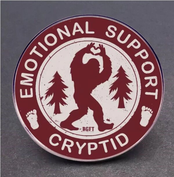 Emotional Support Crypted - Alloy Pin - Sasquatch Approved