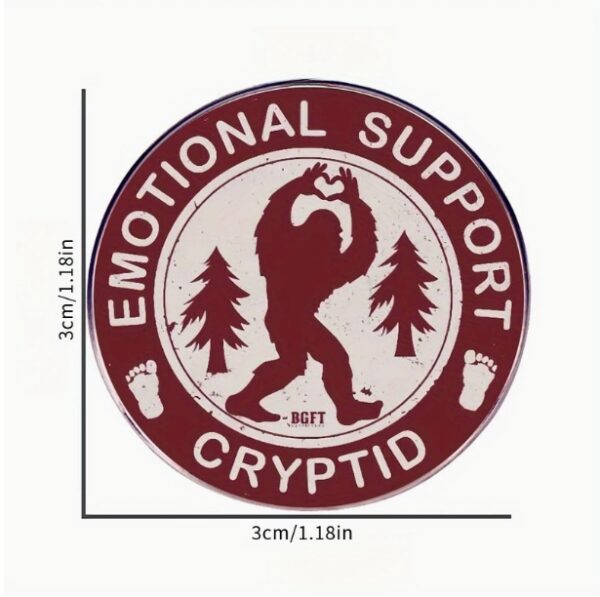 Emotional Support Crypted - Alloy Pin - Sasquatch Approved