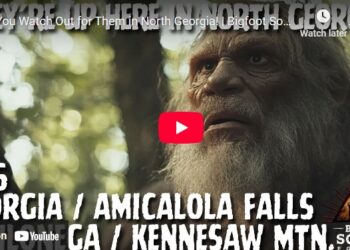 You Watch Out for Them in North Georgia! Bigfoot Society 706