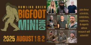 The 2nd Annual Bowling Green Bigfoot MiniCon is happening on August 2, 2025, at The Capitol in Bowling Green, Kentucky
