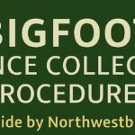 Bigfoot Evidence Collection Procedure Process