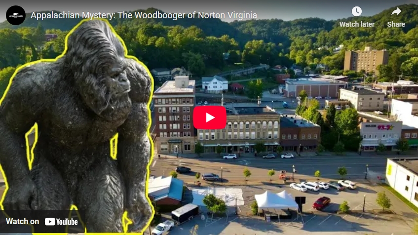 Appalachian Mystery: The Woodbooger of Norton Virginia