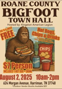 Roane County Bigfoot Town Hall | Tennessee - August - 2025